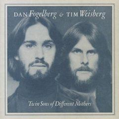 Dan Fogelberg & Tim Weisberg ‎– Twin Sons Of Different Mothers
