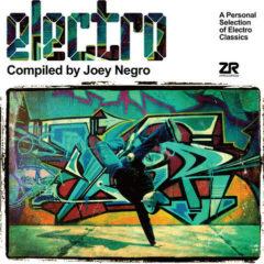 Joey Negro - Electro: A Personal Selection Of Electro Classics