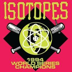 The Isotopes - 1994 World Series Champions