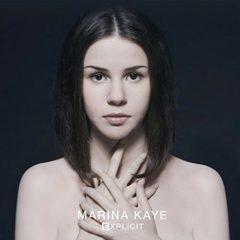 Marina Kaye - Explicit