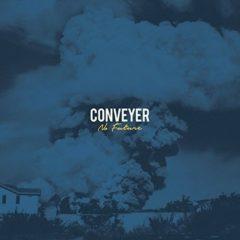Conveyer - No Future