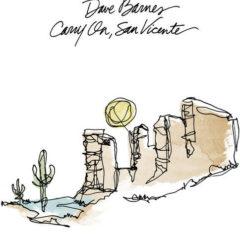 Dave Barnes - Carry On San Vicente