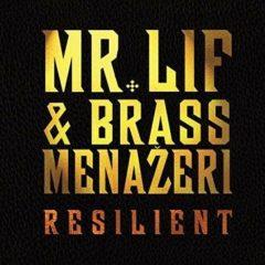 Mr Lif & Brass Menazeri - Resilient