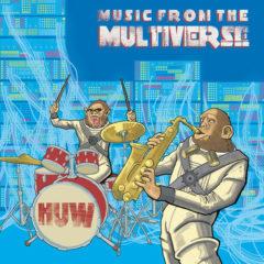 Huw - Music From The Multiverse