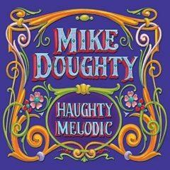Mike Doughty - Haughty Melodic  Clear Vinyl, Orange, Purple,  De
