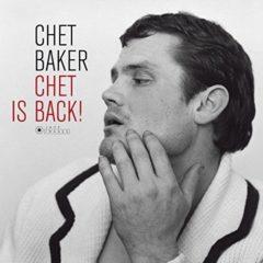 Chet Baker - Chet Is Back   180 Gram