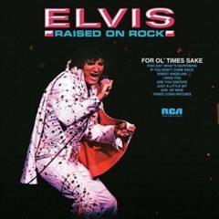 Elvis Presley - Raised on Rock-For Ol' Times Sake
