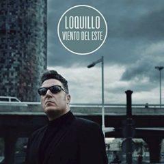 Loquillo - Viento Del Este  With CD