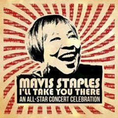 Mavis Staples ‎– I'll Take You There: An All-Star Concert Celebration