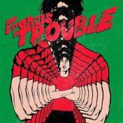 Albert Hammond Jr - Francis Trouble