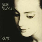 Sarah McLachlan - Solace