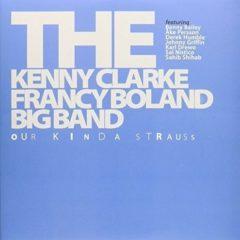 Kenny Clarke-Francy Boland Big Band - Our Kinda Strauss