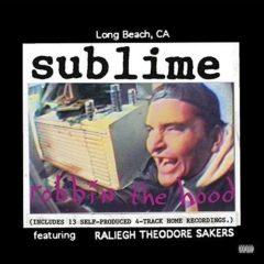 Sublime - Robbin' The Hood  Explicit