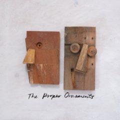 The Proper Ornaments - Wooden Head