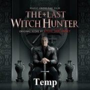 Steve Jablonsky - Last Witch Hunter (Score) (Original Soundtrack)  18