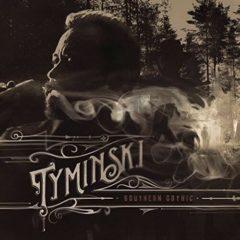 Tyminski ‎– Southern Gothic