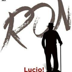 Ron - Lucio!