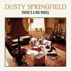 Dusty Springfield - There's A Big Wheel  180 Gram