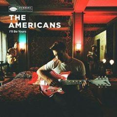 The Americans - I'll Be Yours  Mp3 Download,