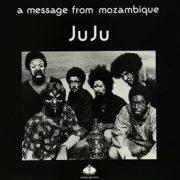 Oneness of Juju - Message from Mozambiqe