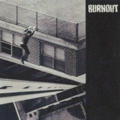 Burnout - Burnout (7 inch Vinyl)