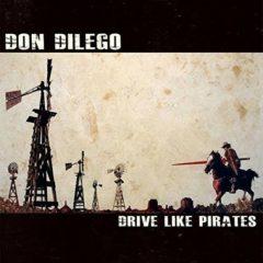 Don Dilego - Drive Like Pirates  10,