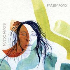 Frazey Ford - Indian Ocean  180 Gram