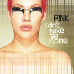 Pink - Can't Take Me Home  Colored Vinyl, Gold Disc, 150 Gram, Dow