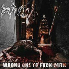 Dying Fetus - Wrong One To F**k With