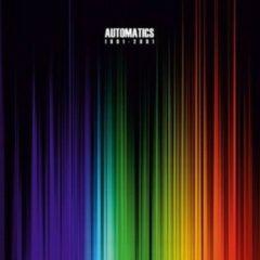 The Automatics - 1991 - 2001