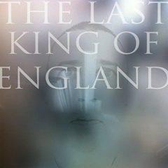 Last King of England - Last King of England  180 Gram