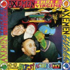 Axemen - Three Virgins  Reissue