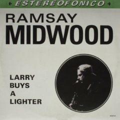 Ramsay Midwood - Larry Buys a Lighter