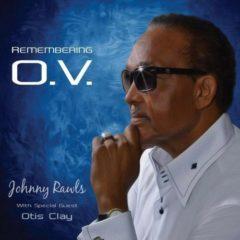 Johnny Rawls - Remembering O.V.