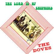 The Doves - The Lord is My Shepherd