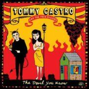 Tommy Castro - Devil You Know  Colored Vinyl, 180 Gram