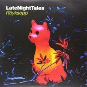 Royksopp - Late Night Tales  Black,  180 Gram,