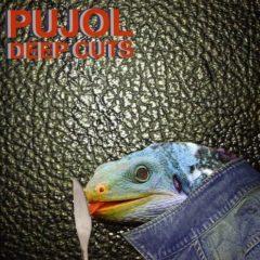 Pujol - Deep Cuts (7 inch Vinyl) Colored Vinyl