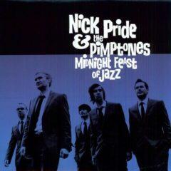 Nick Pride & the Pim - Midnight Feast of Jazz