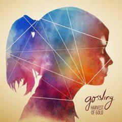 Gosling, Gossling - Harvest of Gold  Colored Vinyl, Digital Downlo