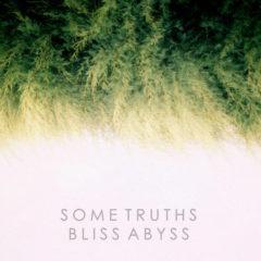 Some Truths - Bliss Abyss