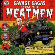 The Meatmen, Meatmen - Savage Sagas from the Meatmen  Deluxe Editi