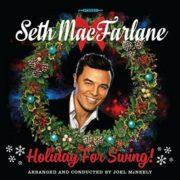 Seth Macfarlane - Holiday For Swing 602547041081