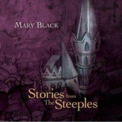 Mary Black - Stories from the Steeples  180 Gram