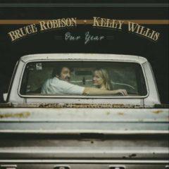 Kelly Willis, Kelly Willis / Robison, Bruce - Our Year