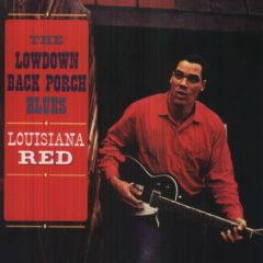 Louisiana Red - Lowdown Back Porch Blues  180 Gram