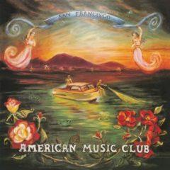 American Music Club - San Francisco