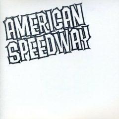 American Speedway - Howl Ya Doin / 20th Century Boy