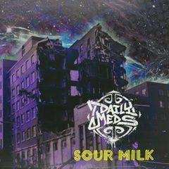 Daily Meds - Sour Milk