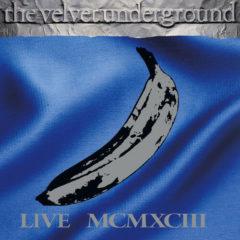 The Velvet Underground, Velvet Underground - Live McMxciii  Colored V